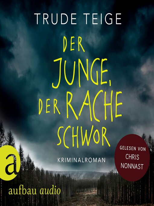 Title details for Der Junge, der Rache schwor--Kajsa Coren, Band 1 (Ungekürzt) by Trude Teige - Wait list